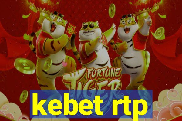 kebet rtp